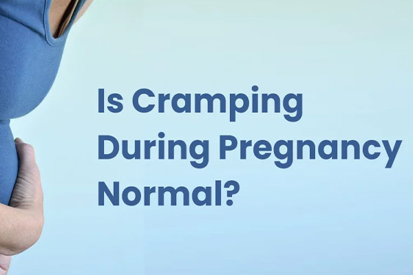 Is Cramping During Pregnancy Normal?